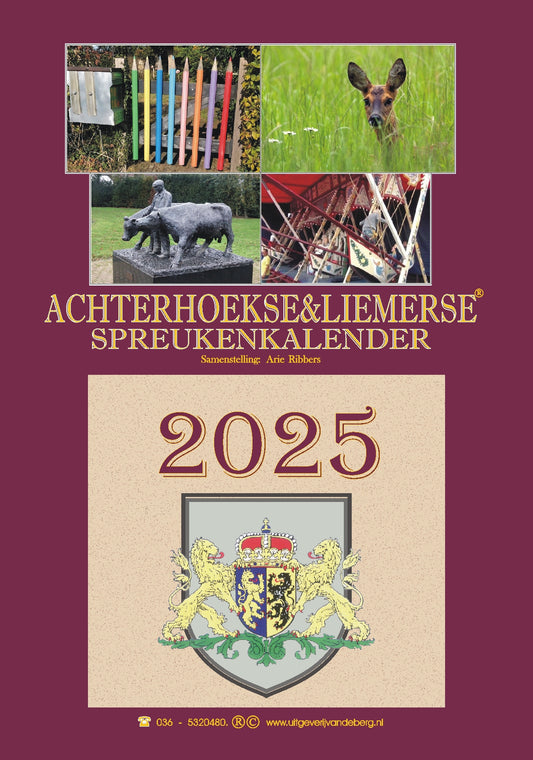 ACHTERHOEKSE EN LIEMERSE SPREUKENKALENDER 2025