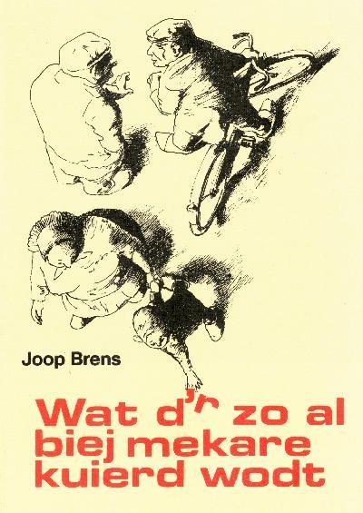 ACHTERHOEK - Wat d'r zo al biej mekare kuierd wodt - ne grabbeltonne met zegswiezen en mopkes, biej mekare e-gad deur