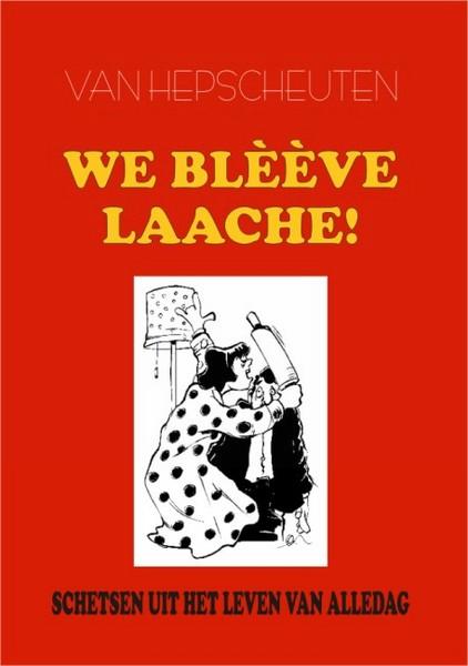 BRABANT - We blèève laache!