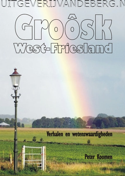 NOORD-HOLLAND - Groôsk West-Friesland